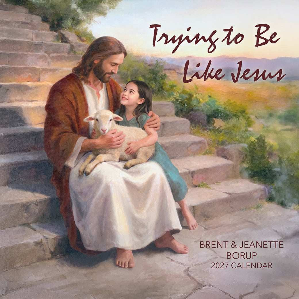 "Trying to be like Jesus" 2027 Calendar
